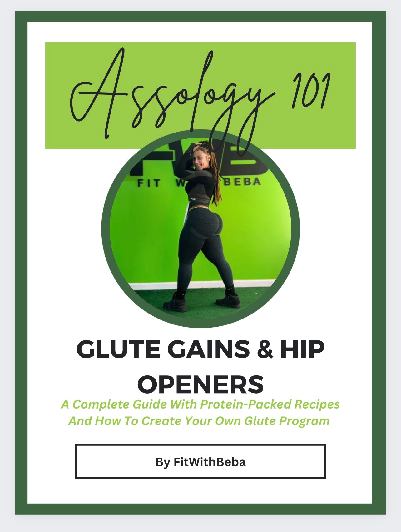Assology 101 – FitwithBeba
