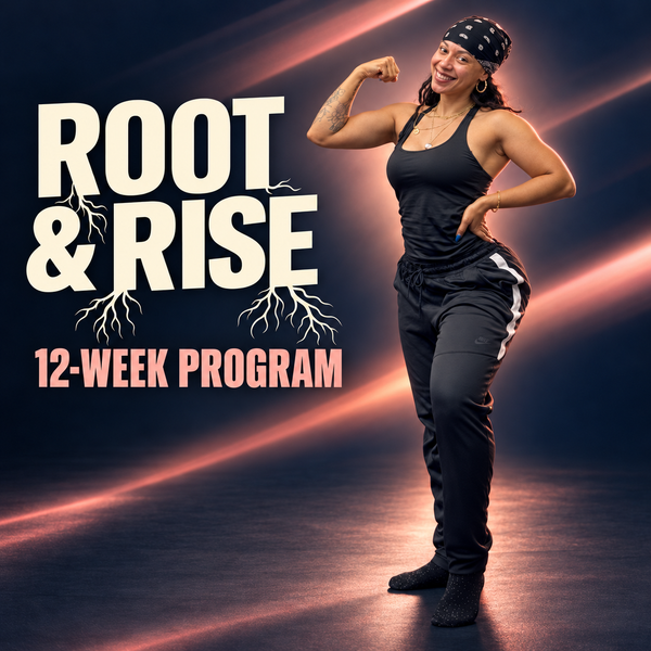 Root & Rise 12-Week Program