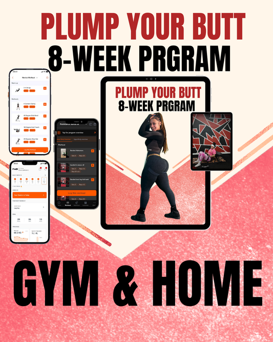 Plump Your Butt – 8 Week Program