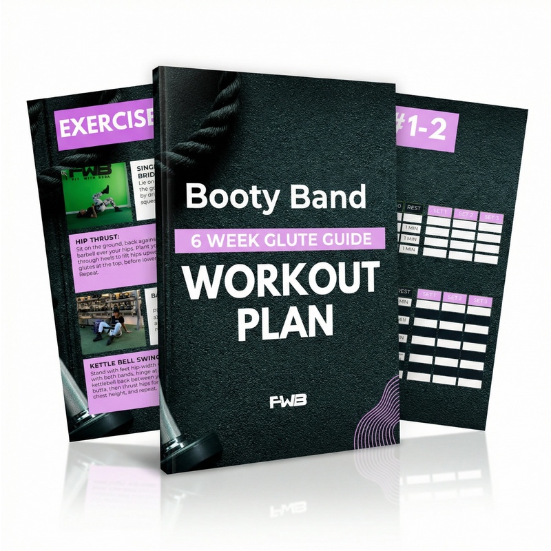 Booty Band 6 Week Glute Guide