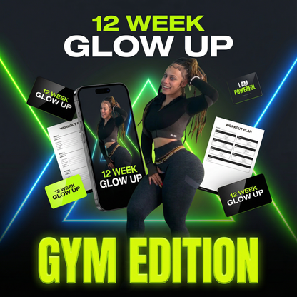 12 Week Glow Up